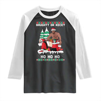 Funny Santa and Diddy Christmas Raglan Shirt Naughty or Nice Ho Ho Ho Adult Humor Holiday - Wonder Print Shop