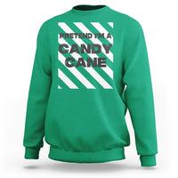 Funny Christmas Costume Sweatshirt Pretend I'm A Candy Cane - Wonder Print Shop