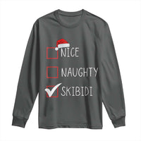 Nice Naughty Skibidi Long Sleeve Shirt Funny Christmas Santa List