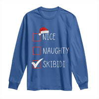 Nice Naughty Skibidi Long Sleeve Shirt Funny Christmas Santa List