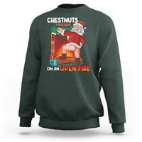 Funny Naughty Santa Sweatshirt Chestnuts Roasting On An Open Fire Dirty Food Pun Xmas Joke - Wonder Print Shop