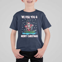 Santa Christmas Boat Fishing T Shirt For Kid We Fish You A Merry Xmas Fisherman - Wonder Print Shop