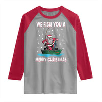 Santa Christmas Boat Fishing Raglan Shirt We Fish You A Merry Xmas Fisherman