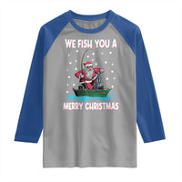 Santa Christmas Boat Fishing Raglan Shirt We Fish You A Merry Xmas Fisherman
