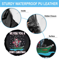 Santa Christmas Boat Fishing Spare Tire Cover We Fish You A Merry Xmas Fisherman