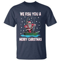 Santa Christmas Boat Fishing T Shirt We Fish You A Merry Xmas Fisherman - Wonder Print Shop