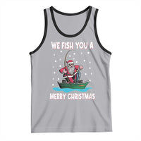 Santa Christmas Boat Fishing Tank Top We Fish You A Merry Xmas Fisherman