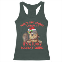 Christmas Squirrel Racerback Tank Top It's A Funny Squeaky Sound Xmas Things