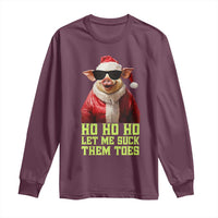 Funny Pig Santa Long Sleeve Shirt Ho Ho Ho Let Me Suck Them Toes Weird Festive Christmas