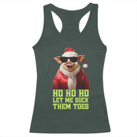 Funny Pig Santa Racerback Tank Top Ho Ho Ho Let Me Suck Them Toes Weird Festive Christmas
