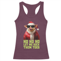Funny Pig Santa Racerback Tank Top Ho Ho Ho Let Me Suck Them Toes Weird Festive Christmas
