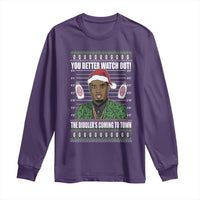 Funny Christmas Sarcastic Diddy Long Sleeve Shirt You Better Watch Out The Diddler Coming To Town