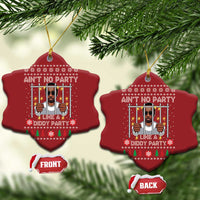 Funny Xmas Sarcastic Diddy Christmas Ornament Aint No Party Like A Diddy Party - Wonder Print Shop