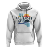 Palisades Strong Hoodie Support California LA Relief