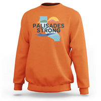 Palisades Strong Sweatshirt Support California LA Relief