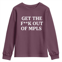 Get The F Out of Minneapolis Youth Sweatshirt Bold Statement Outrage and Resistance Protest - Wonder Print Shop