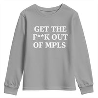 Get The F Out of Minneapolis Youth Sweatshirt Bold Statement Outrage and Resistance Protest - Wonder Print Shop