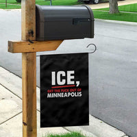 Ice Get The F Out of Minneapolis Garden Flag Red and White Statement Justice and Resistance Protest