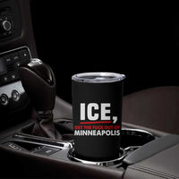 Ice Get The F Out of Minneapolis Tumbler Cup Red and White Statement Justice and Resistance Protest