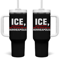 Ice Get The F Out of Minneapolis Tumbler With Handle Red and White Statement Justice and Resistance Protest
