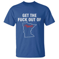Get The F Out of Minnesota Protest T Shirt State Map Minneapolis Jan 8 2026 Justice Protest - Wonder Print Shop