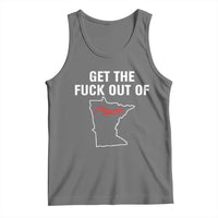 Get The F Out of Minnesota Protest Tank Top State Map Minneapolis Jan 8 2026 Justice Protest - Wonder Print Shop