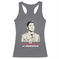 Get The F Out of Minneapolis Racerback Tank Top Mayor Jacob Saying Civil Resistance
