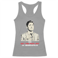 Get The F Out of Minneapolis Racerback Tank Top Mayor Jacob Saying Civil Resistance