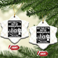 Get The F Out of Minneapolis Ceramic Ornament January 8 2026 Reckless in the Streets Protest