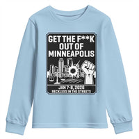Get The F Out of Minneapolis Youth Sweatshirt January 8 2026 Reckless in the Streets Protest