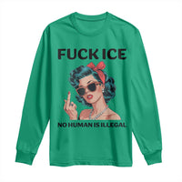 F Ice No Human Is Illegal Long Sleeve Shirt Feminist Pop Art Against Ice Protest Resistance