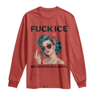F Ice No Human Is Illegal Long Sleeve Shirt Feminist Pop Art Against Ice Protest Resistance