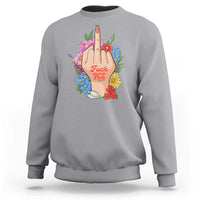 Floral Middle Finger F Ice Sweatshirt