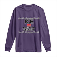 Ice Equals American Gestapo Long Sleeve Shirt Barbed Wire Protest Political Resistance