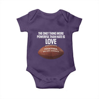 The Only Thing More Powerful Than Hate Is Love Baby Onesie Together We Are America Football Bunny Inspirational Quote