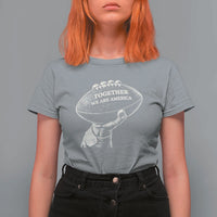 Together We Are America Vintage Football T Shirt For Women Patriotic Sports Pride Bunny Inspirational Quote