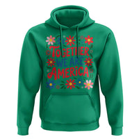 Together We Are America Floral Patriotic Hoodie Retro Red White and Blue Bunny Inspirational Quote