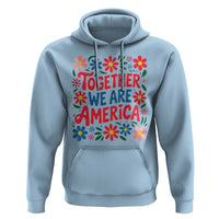 Together We Are America Floral Patriotic Hoodie Retro Red White and Blue Bunny Inspirational Quote