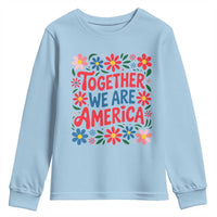Together We Are America Floral Patriotic Youth Sweatshirt Retro Red White and Blue Bunny Inspirational Quote
