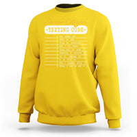 Funny Senior Citizen's Texting Code Funny Elderly Message Code Gift Sweatshirt - Wonder Print Shop