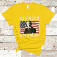In Fauci We Trust Tee Shirt - Trust Science Not Morons T-Shirt - Wonder Print Shop