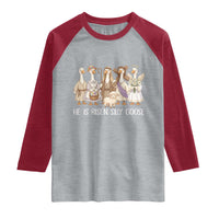 Funny Christian Easter He Is Risen Silly Goose Raglan Shirt Cute Faith-Based Geese Parody Gift with Jesus