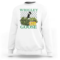 Funny Wrigley Goose Sweatshirt Section 538 Chicago