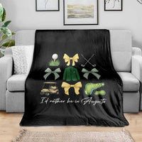 Funny Id Rather Be In Augusta Coquette Golfer Throw Blanket Georgia Golf Traditions Golfing Fan Aesthetic