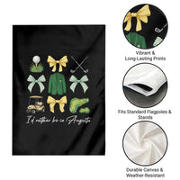 Funny Id Rather Be In Augusta Coquette Golfer Garden Flag Georgia Golf Traditions Golfing Fan Aesthetic
