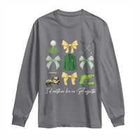 Funny Id Rather Be In Augusta Coquette Golfer Long Sleeve Shirt Georgia Golf Traditions Golfing Fan Aesthetic