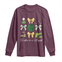 Funny Id Rather Be In Augusta Coquette Golfer Long Sleeve Shirt Georgia Golf Traditions Golfing Fan Aesthetic