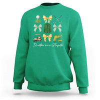 Funny Id Rather Be In Augusta Coquette Golfer Sweatshirt Georgia Golf Traditions Golfing Fan Aesthetic