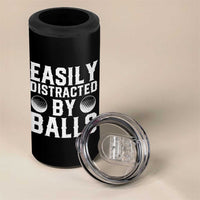 Easily Distracted By Balls Funny Golfer 4 in 1 Can Cooler Tumbler Sarcastic Golfing Humor for Golf Dads n Men