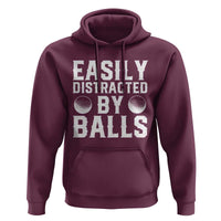 Easily Distracted By Balls Funny Golfer Hoodie Sarcastic Golfing Humor for Golf Dads n Men
